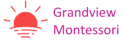 Grandview Montessori